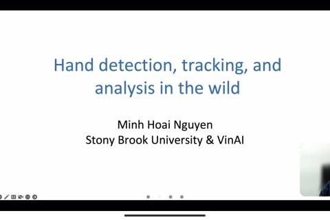 Hội thảo trực tuyến của VIAN-IT và VIAN-EBP về “Hand detection, association, and tracking in the wild” và “Institutions, Abilities, and the Allocation of Talent”