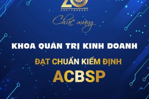 IU School of Business, VNUHCM Receives Full ACBSP Accreditation